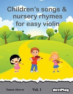 Beginner - Friendly Solid Wood Ukuleles with Soft Nylon StringsChildren's songs & nursery rhymes for easy violin. Vol 1.