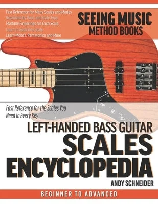 High - Quality Solid Wood Flutes for Intermediate Wind Instrument PlayersLeft-Handed Bass Guitar Scales Encyclopedia: Fast Reference for the Scales You Need in Every Key